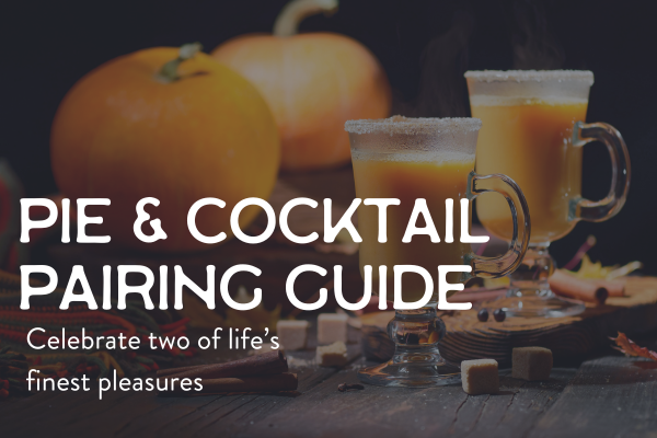 Holiday Pie and Cocktail Pairing Guide: A Match Made in Festive Heaven